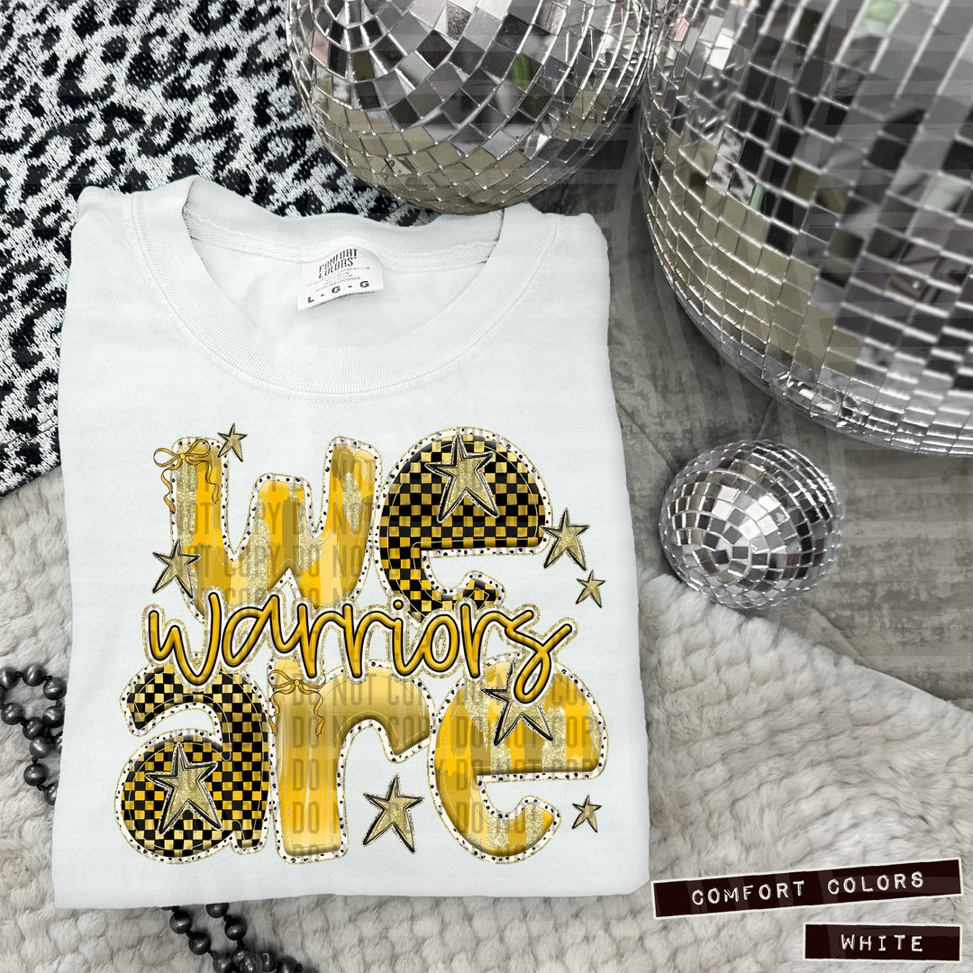 Yellow We Are DTF Print