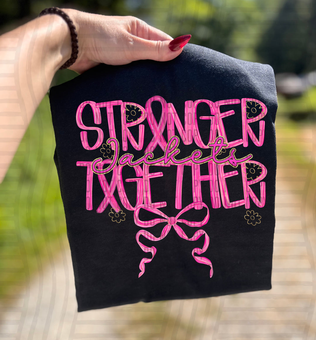 Stronger Together DTF Print