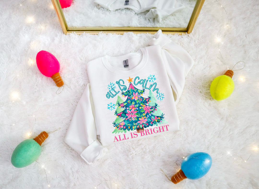 All Is Calm All Is Bright DTF Print