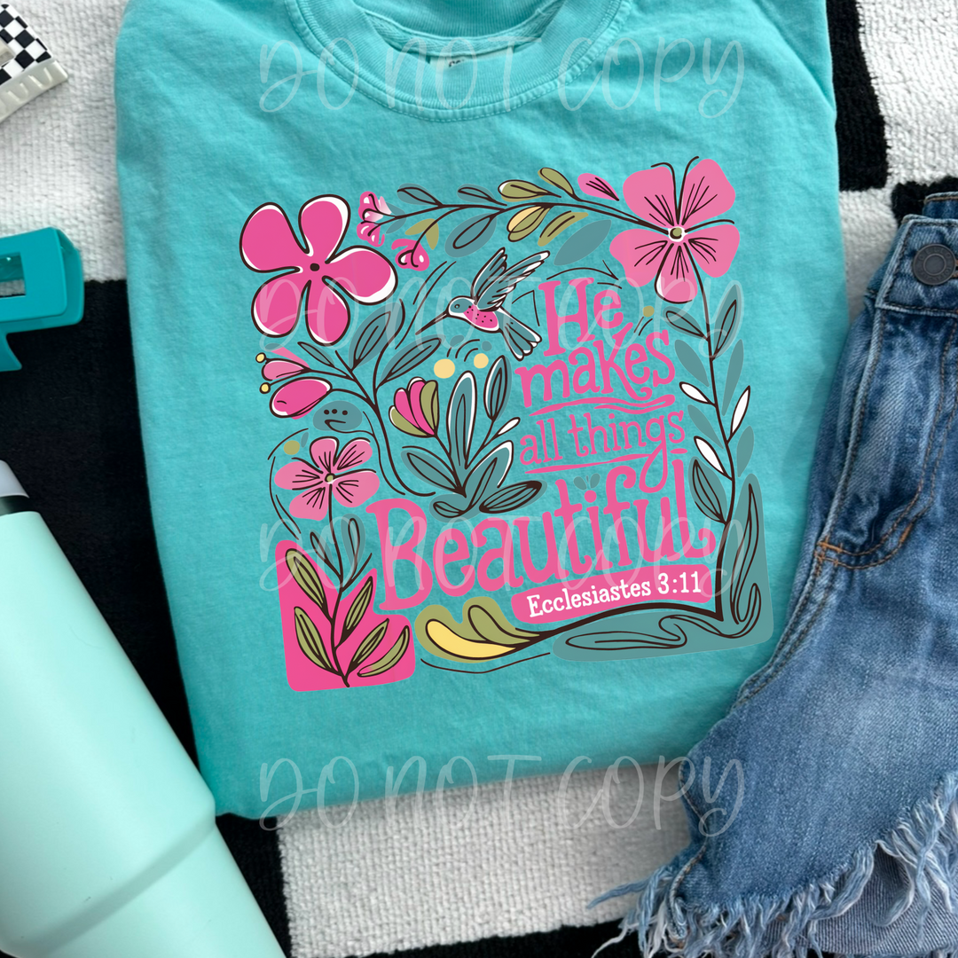 He Makes All Things Beautiful DTF Print