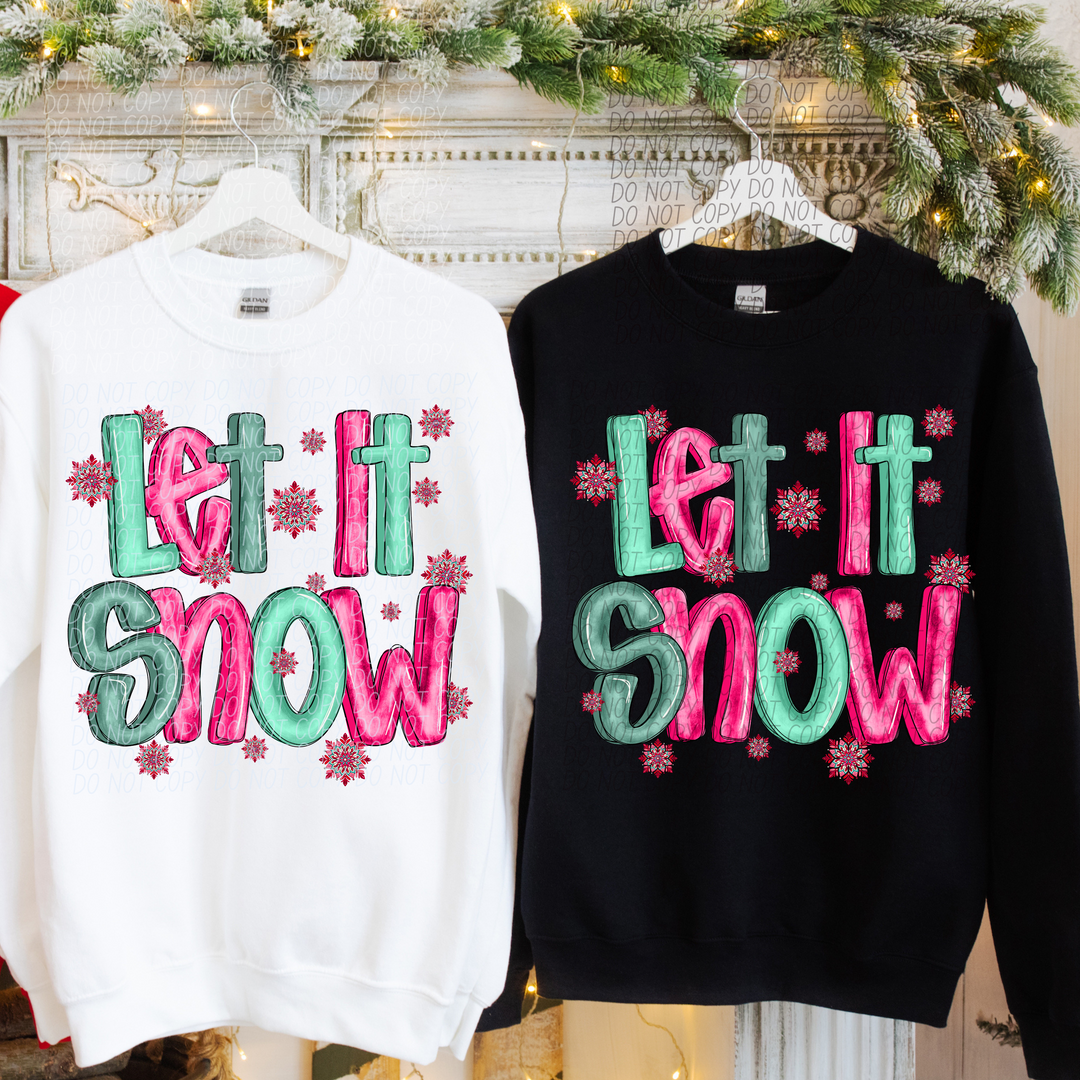 Let It Snow DTF Print