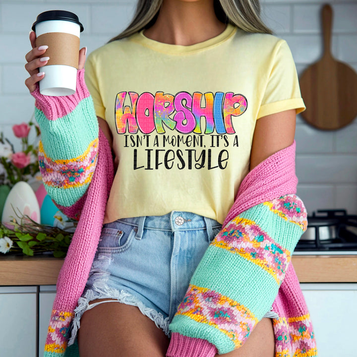 Worship Isn’t A Moment DTF Print