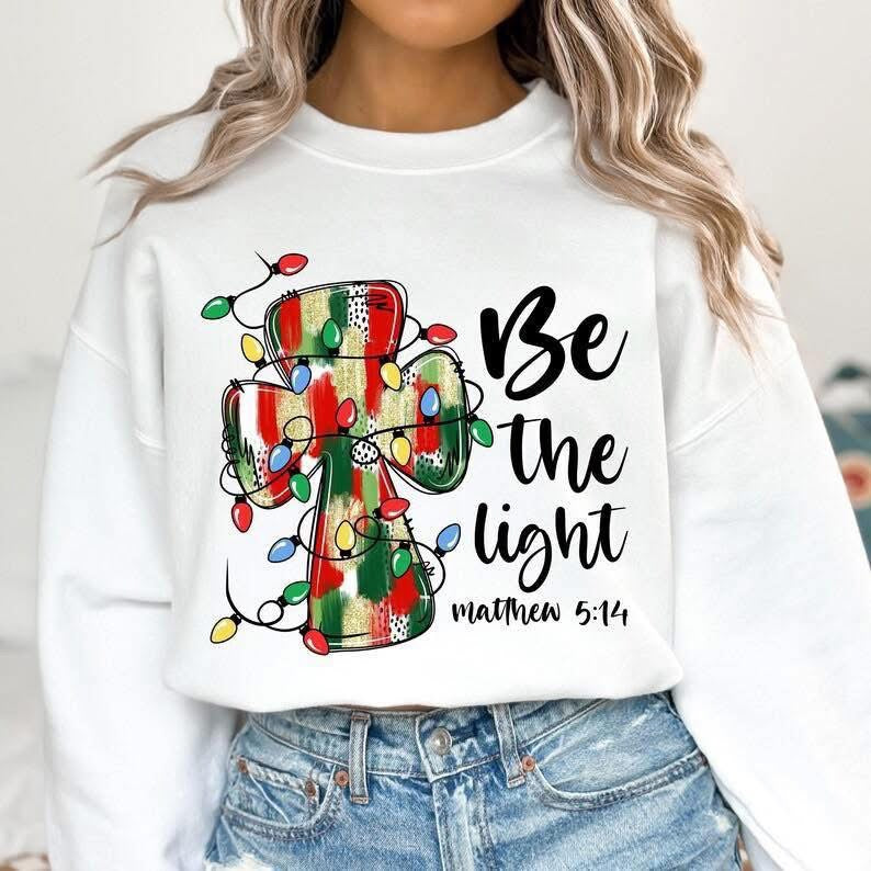 Be The Light  DTF Print