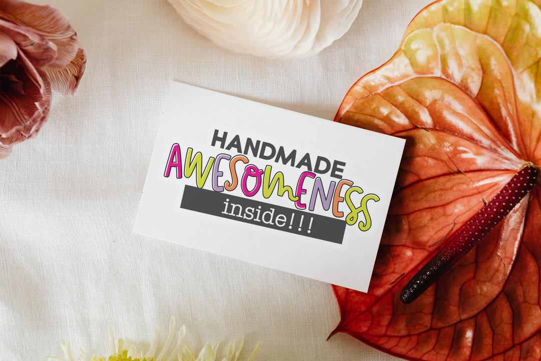 Handmade Awesomeness Inside Sticker Sheet