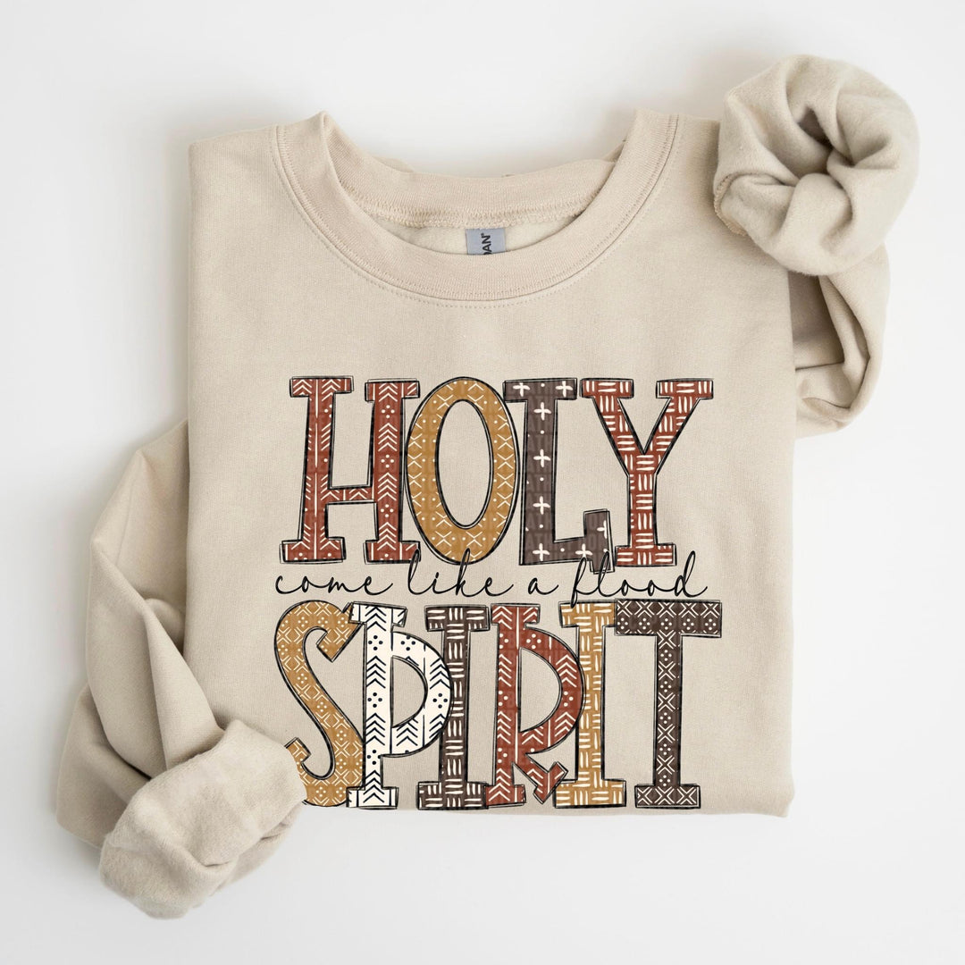 Holy Spirit Come Like A Flood GILDAN SAND Sweatshirt