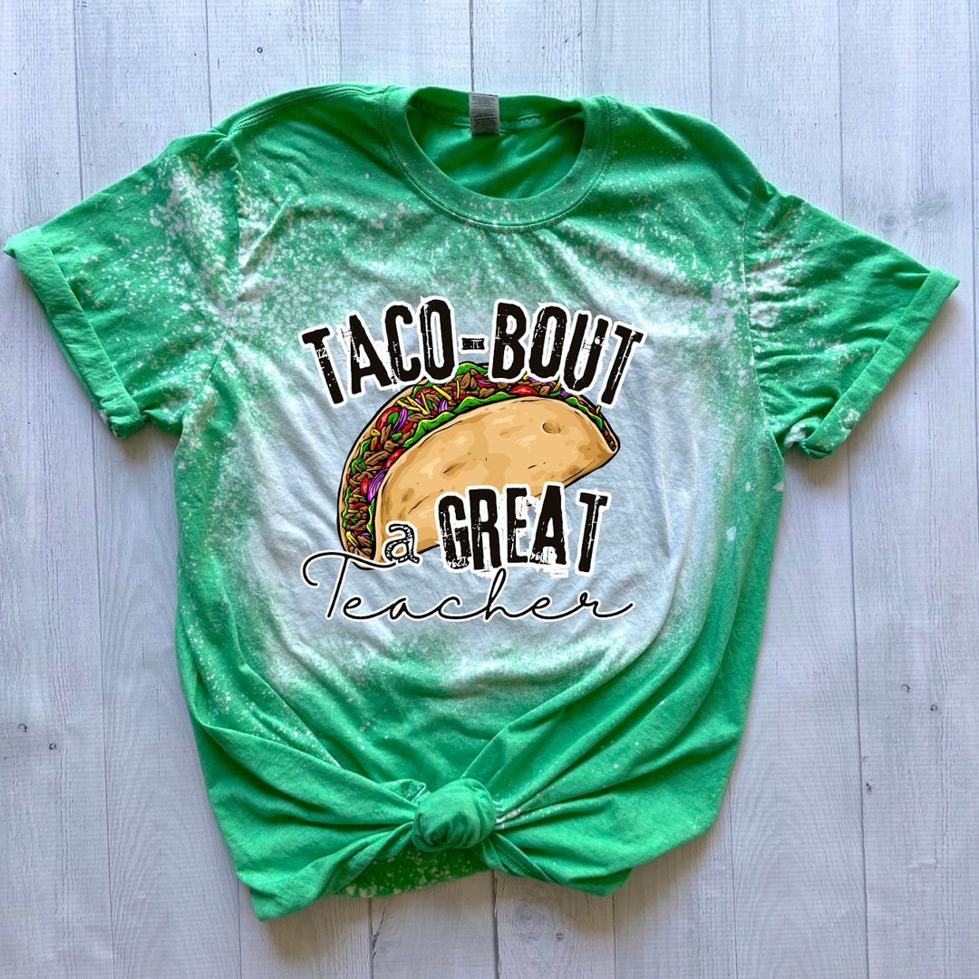 Taco Bout a Great Teacher DTF Print