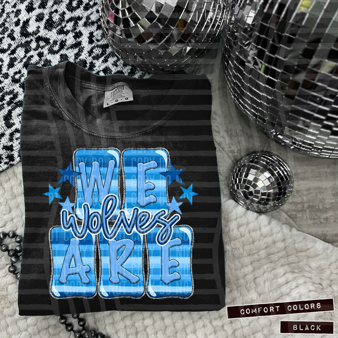 Blue We Are DTF Print