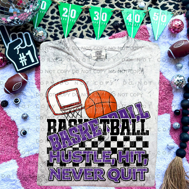 Hustle Hit Never Quit Basketball DTF Print