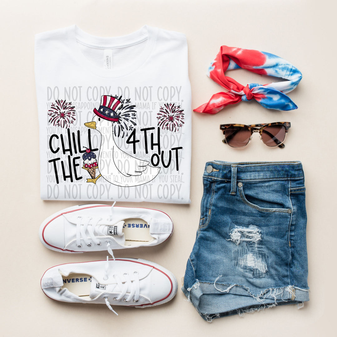Chill The 4th Out DTF Print