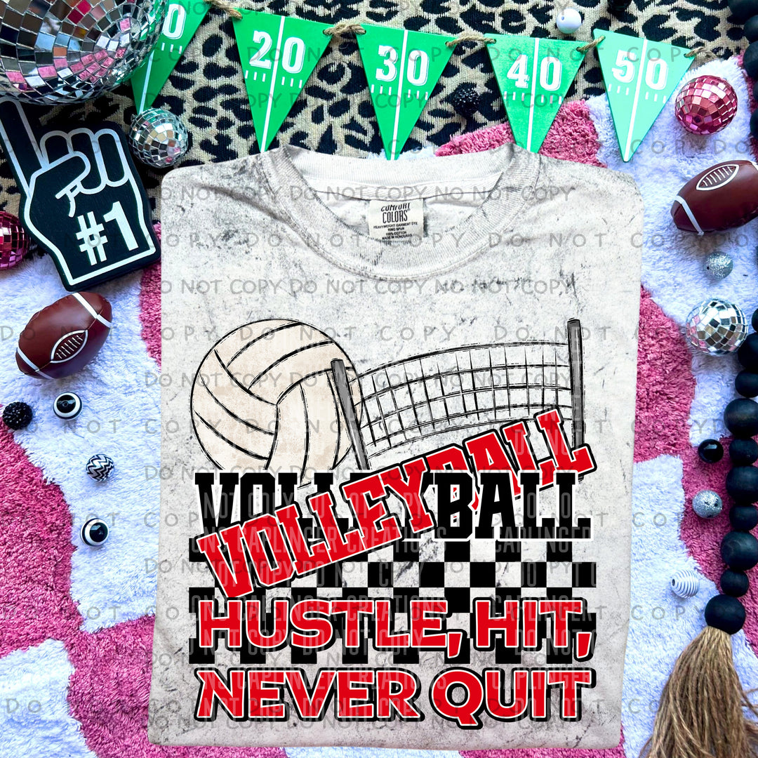 Hustle Hit Never Quit Volleyball DTF Print