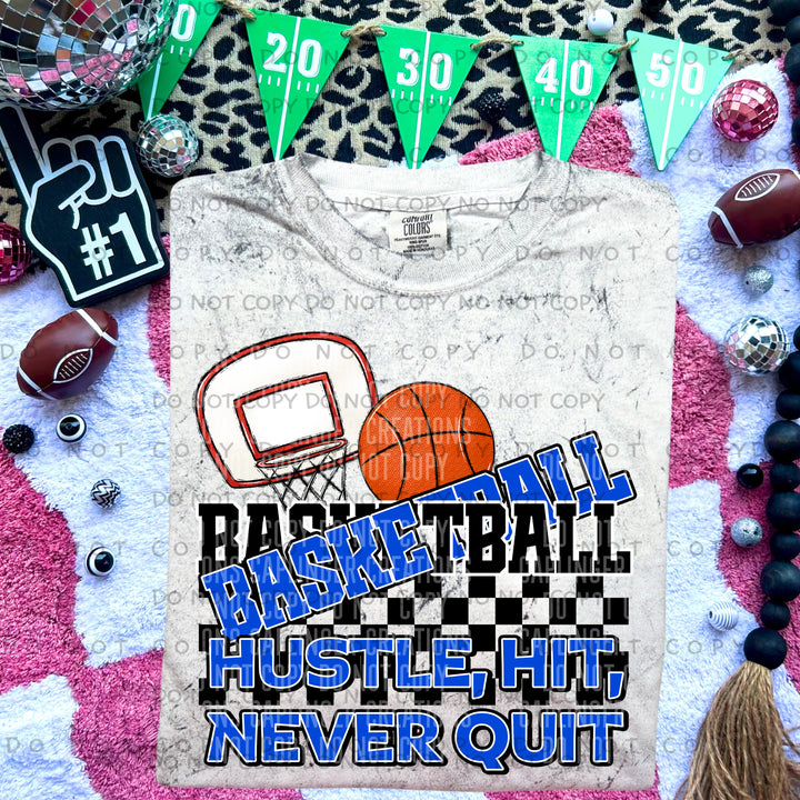 Hustle Hit Never Quit Basketball DTF Print