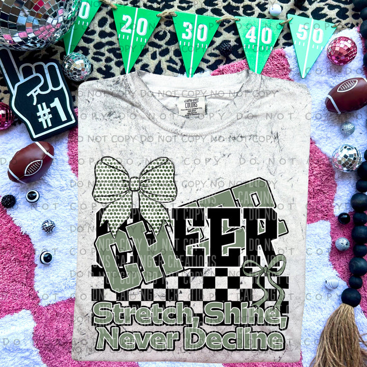 Stretch Shine Never Decline Cheer DTF Print
