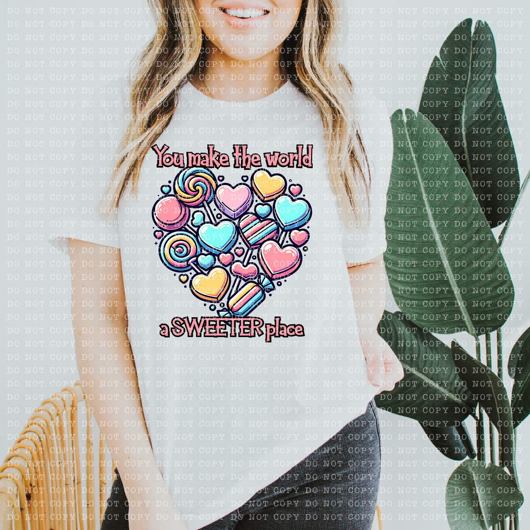 Sweeter Place DTF Print