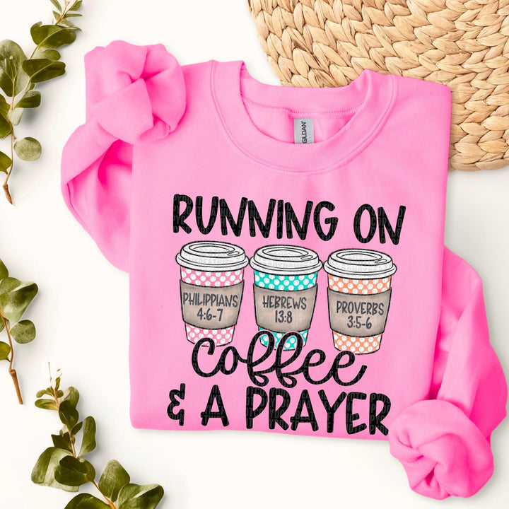 Running On Coffee & A Prayer DTF Print