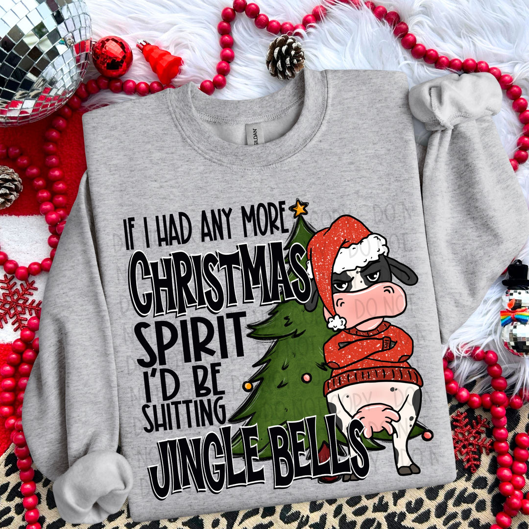 If I Had Any More Christmas DTF Print