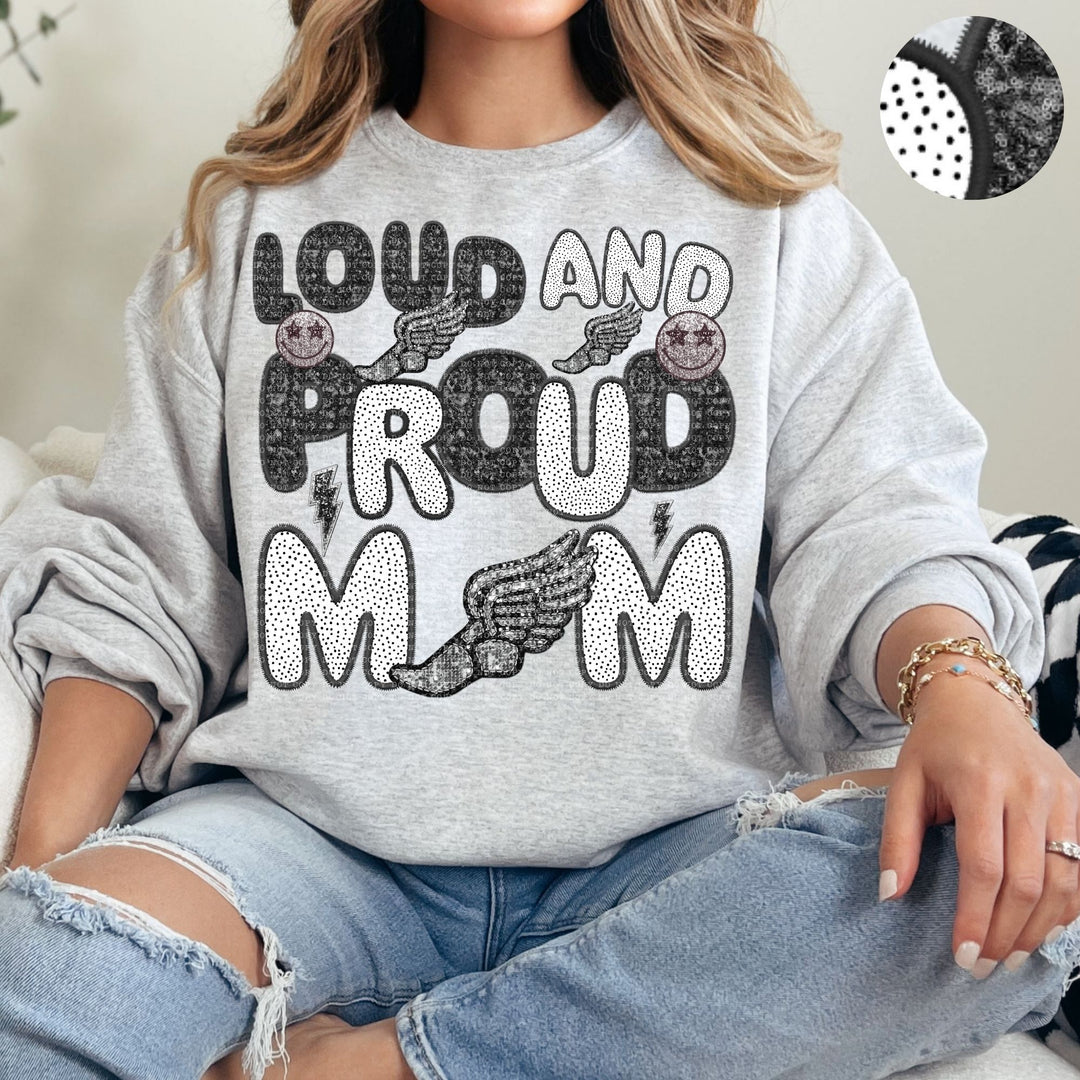 Loud and Proud Sports Mom Faux Embroidery DTF Print