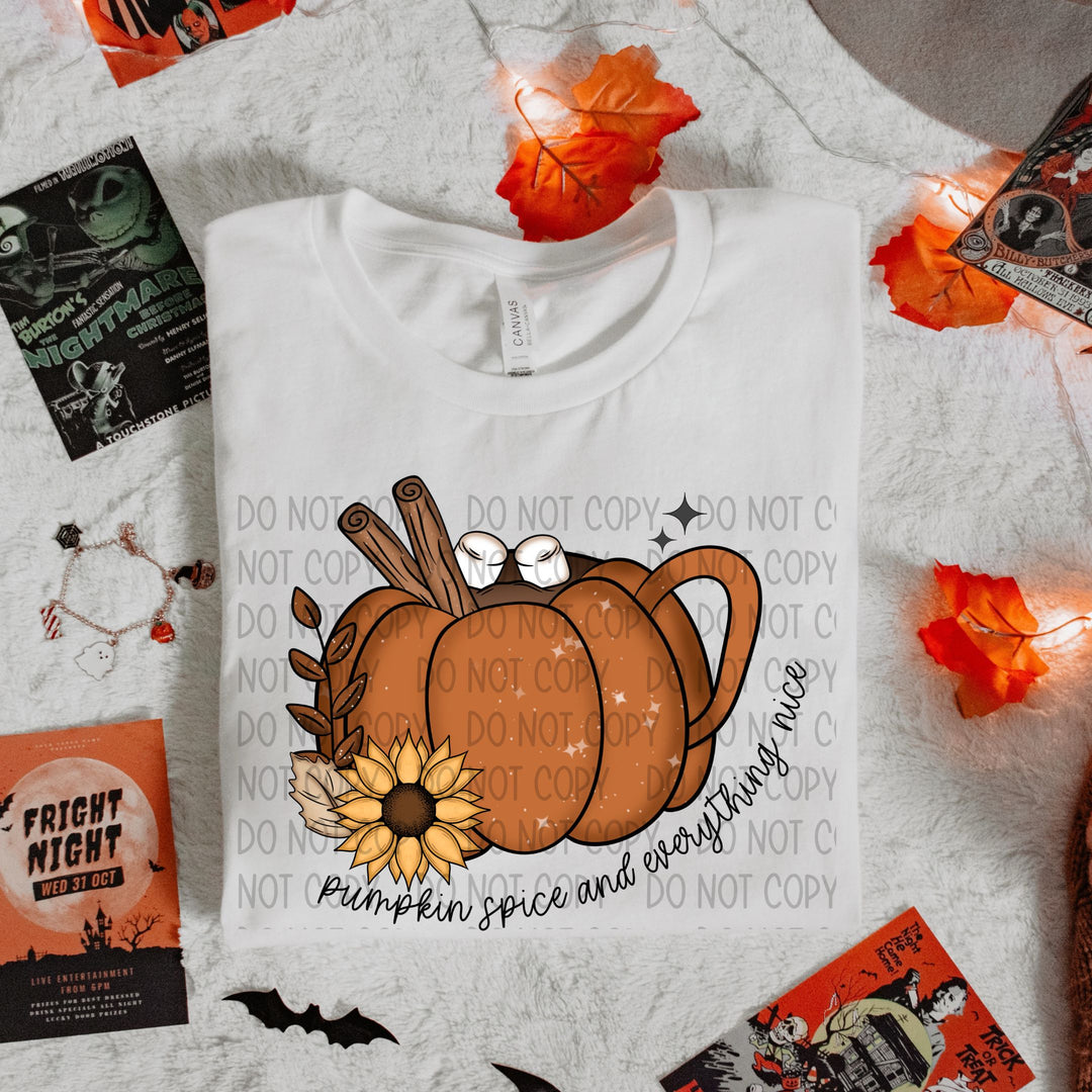 Pumpkin Spice & Everything Nice DTF Print