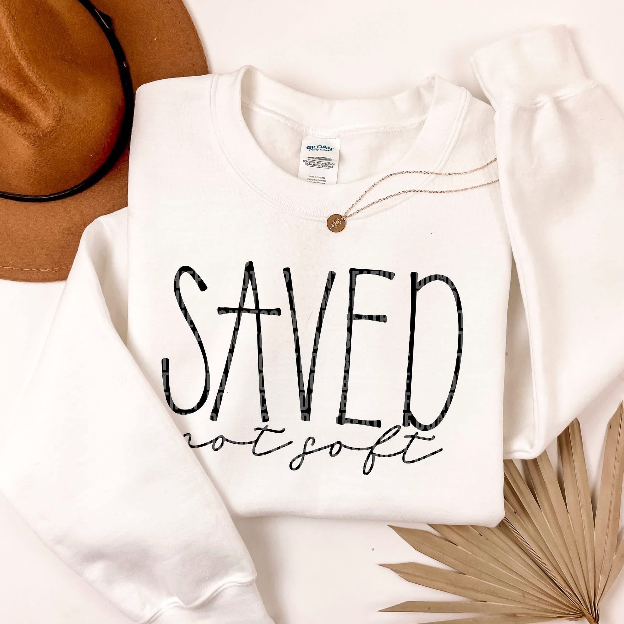 Saved Not Soft DTF Print – Simple Tymes