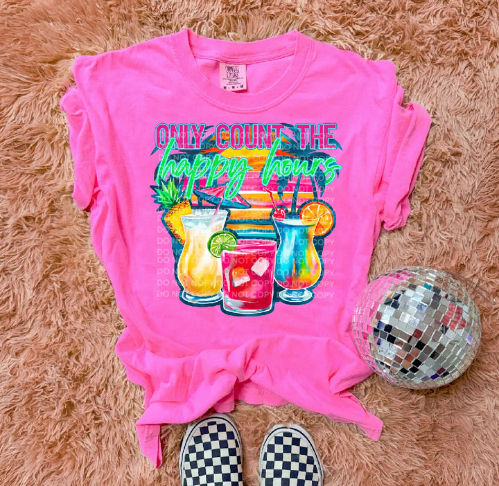 Only Count The Happy Hour DTF Print