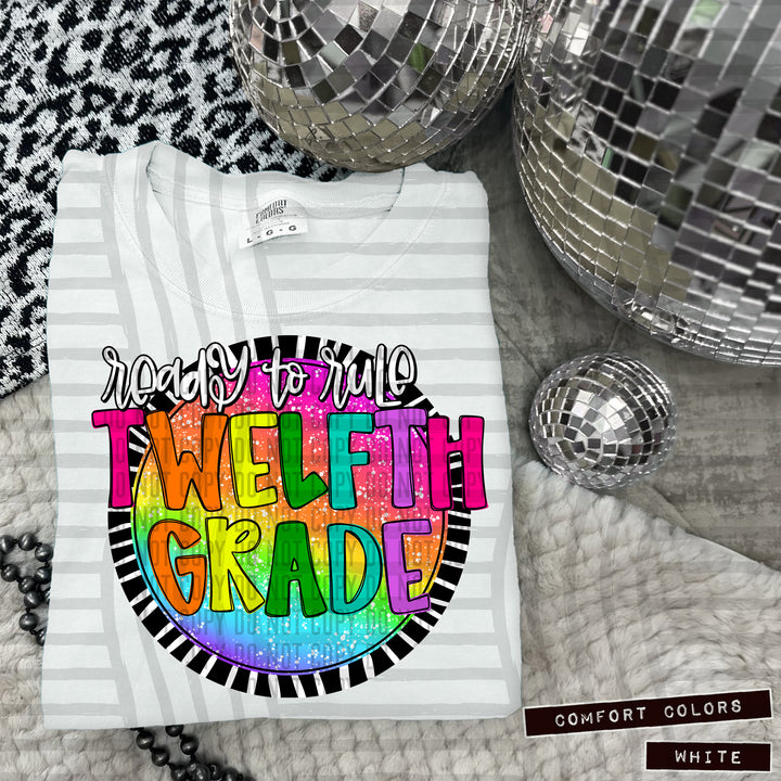 Ready To Rule Grades DTF Print