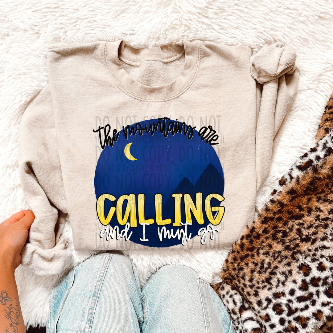 The Mountains Are Calling And I Must Go DTF Print