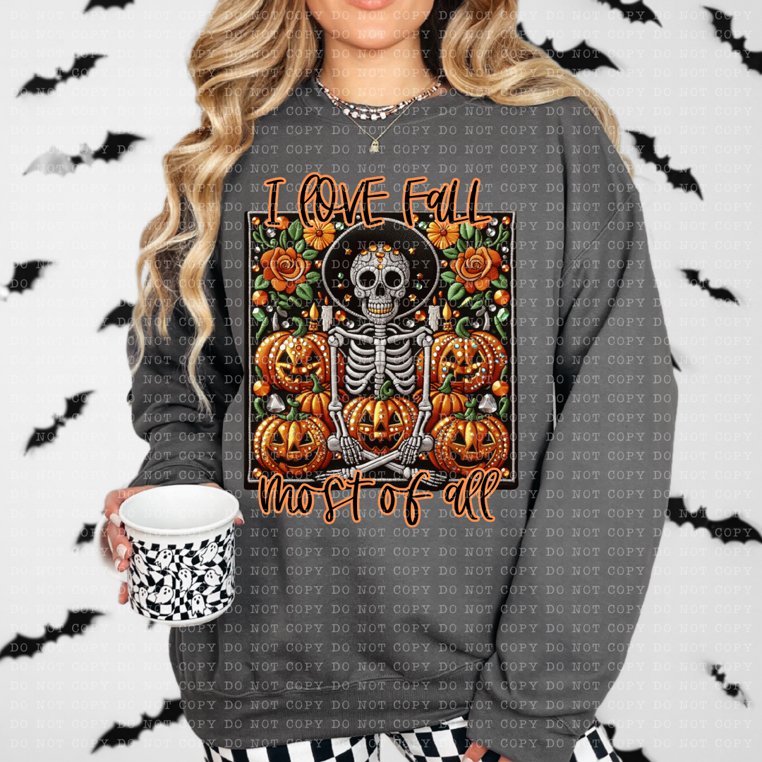 I Love Fall Most of all DTF Print