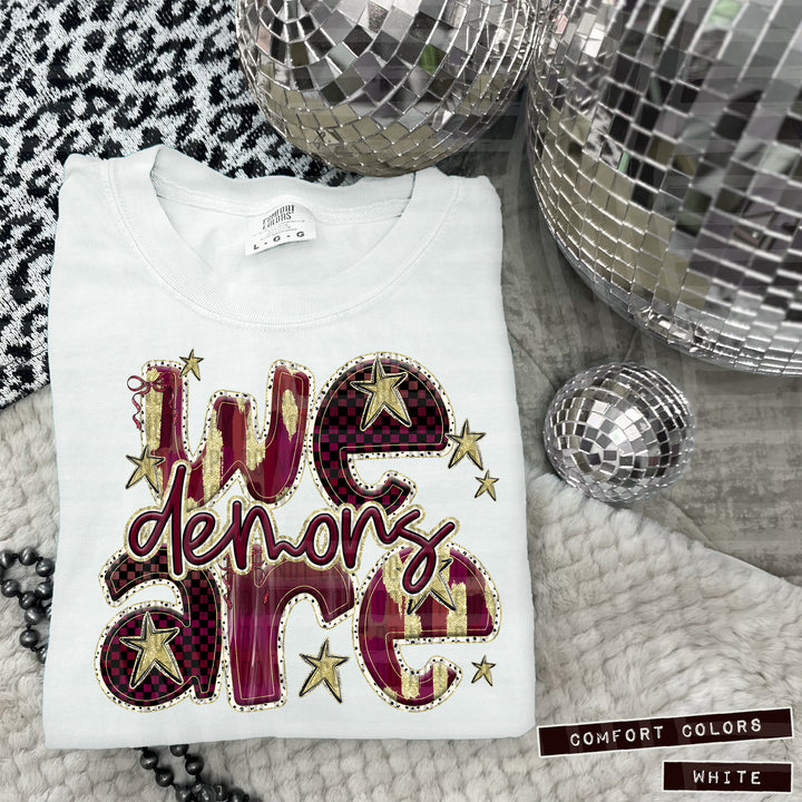 Maroon We Are DTF Print