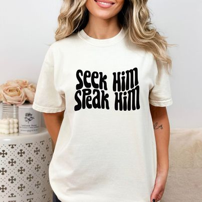 Seek Him Speak Him DTF Print