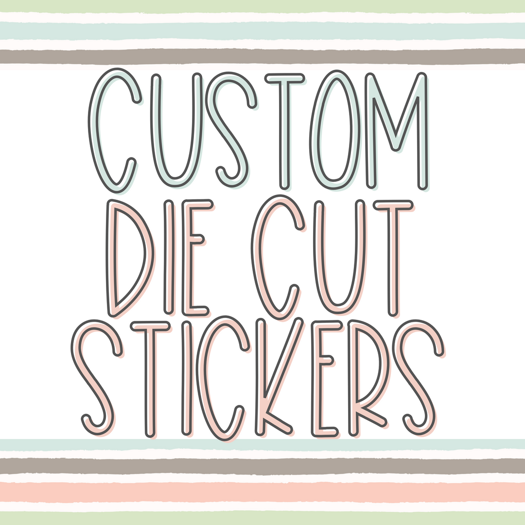 Custom Die-Cut Stickers