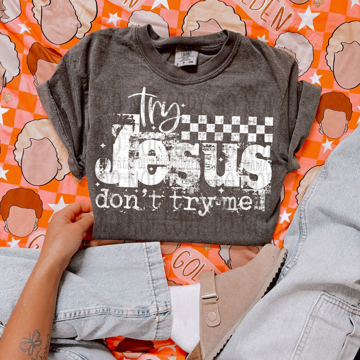 Try Jesus DTF Print