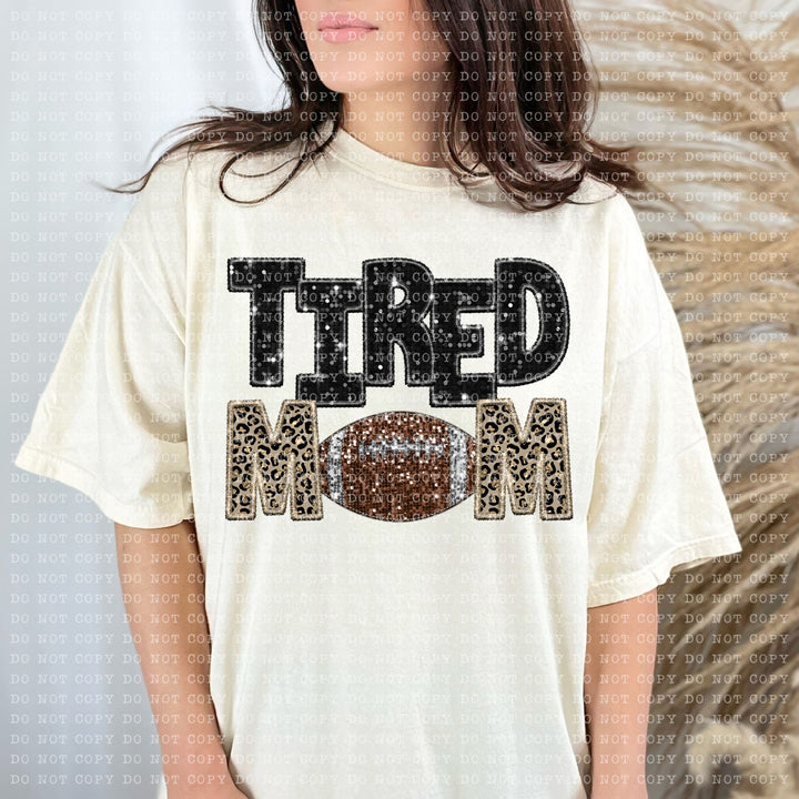 Tired Mom Sports DTF Print