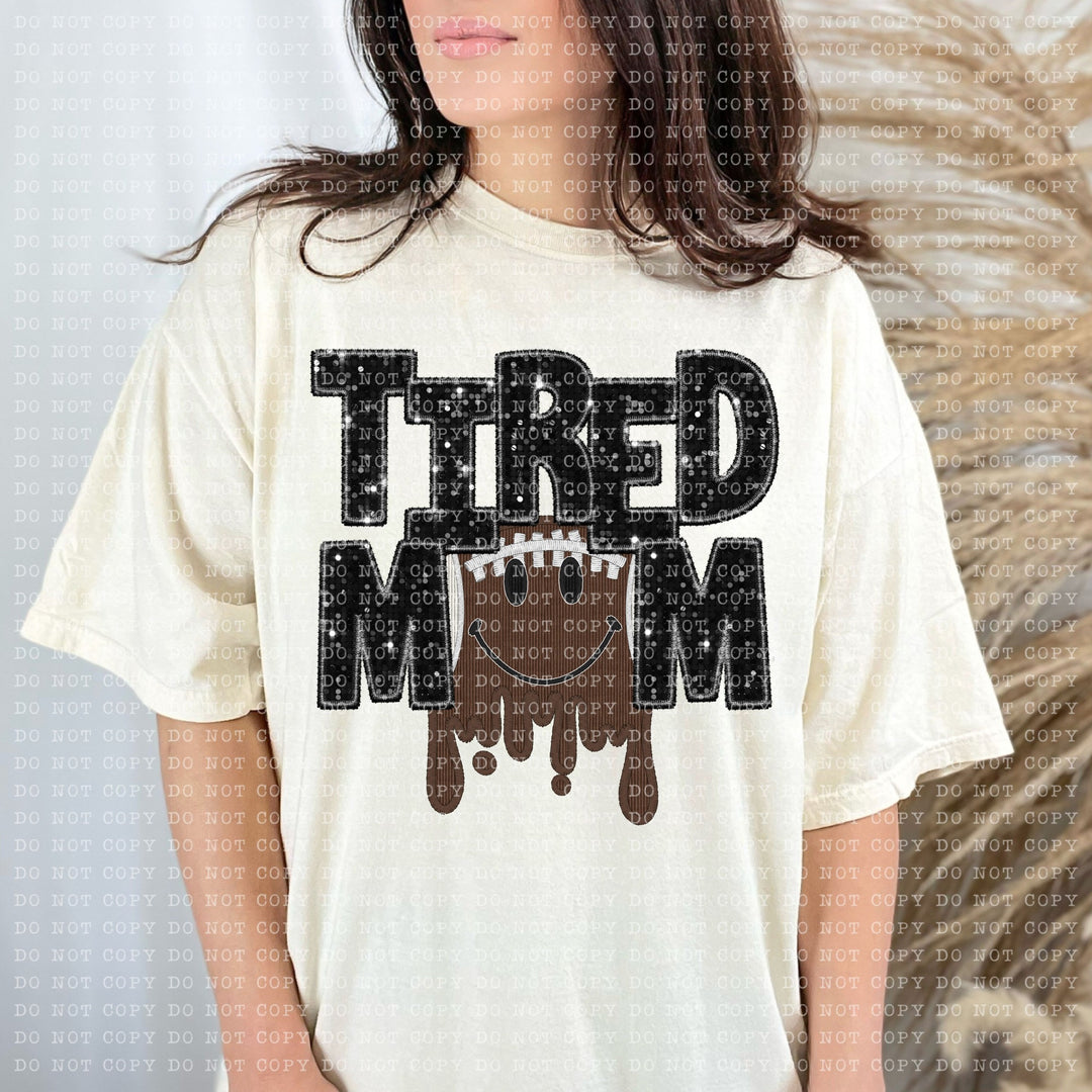 Tired Mom Sports DTF Print