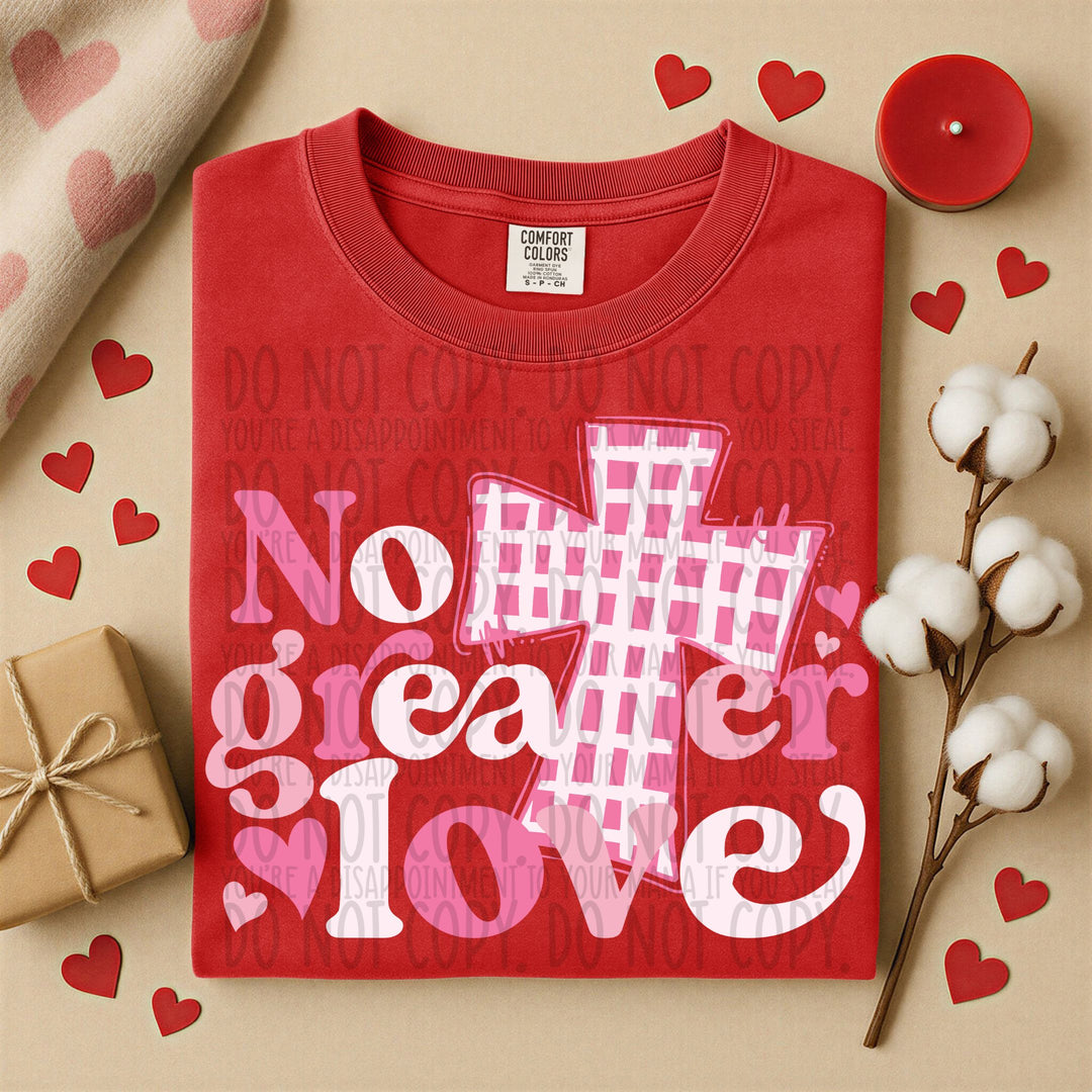 No Greater Love DTF Print