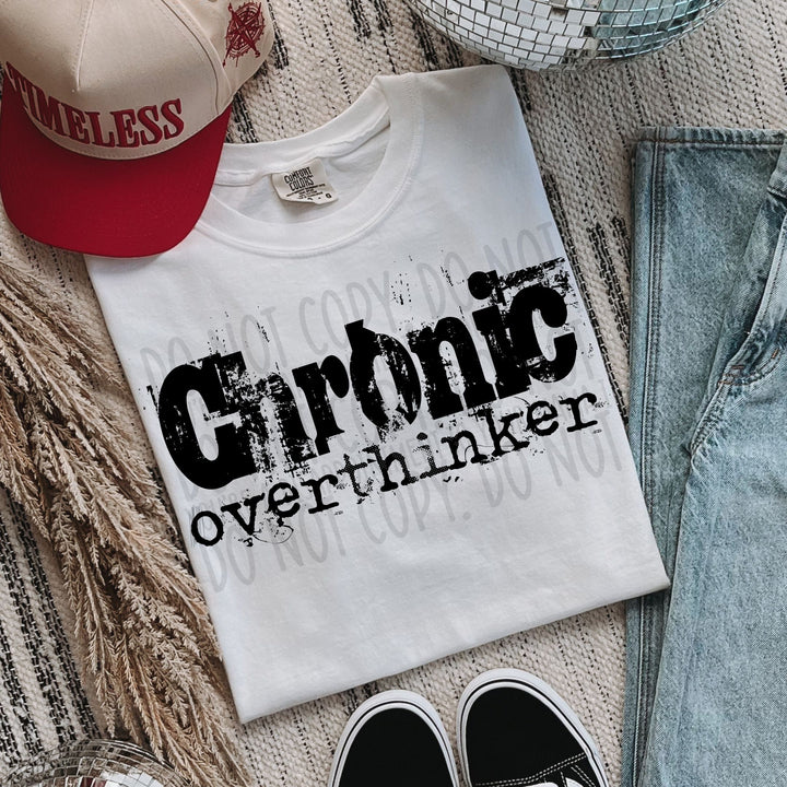 Chronic Overthinker DTF Print