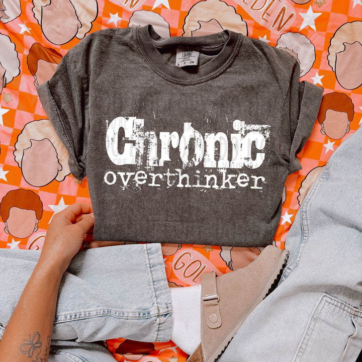 Chronic Overthinker DTF Print