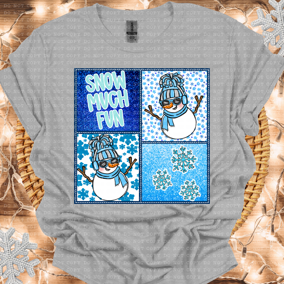 Snow Much Fun DTF Print