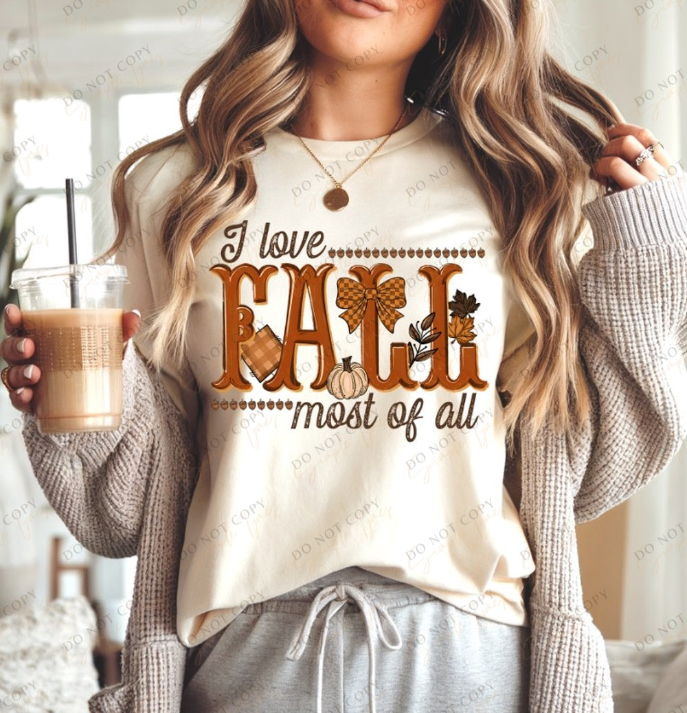 I Love Fall Most of All DTF Print