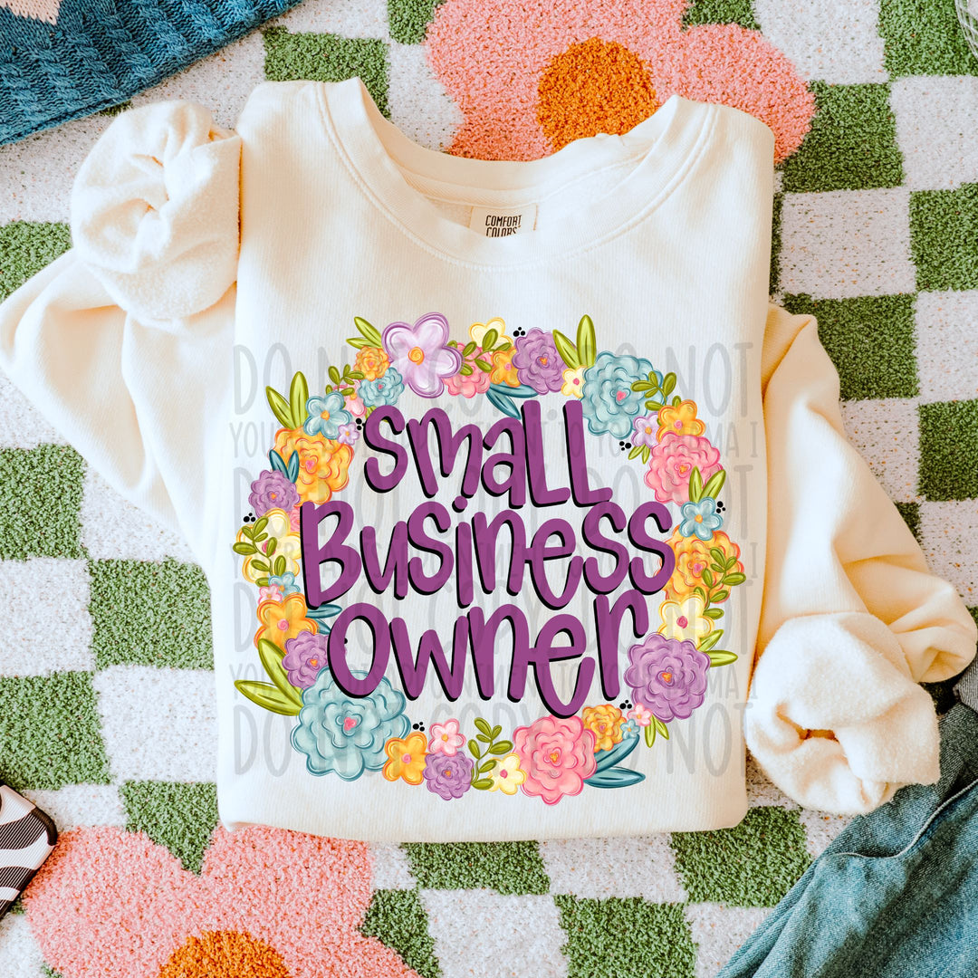 Small Business Owner Floral DTF Print