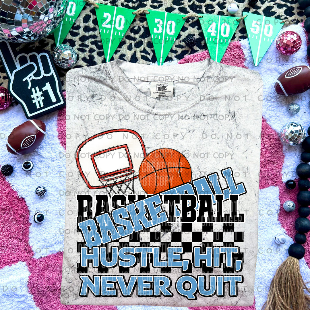 Hustle Hit Never Quit Basketball DTF Print