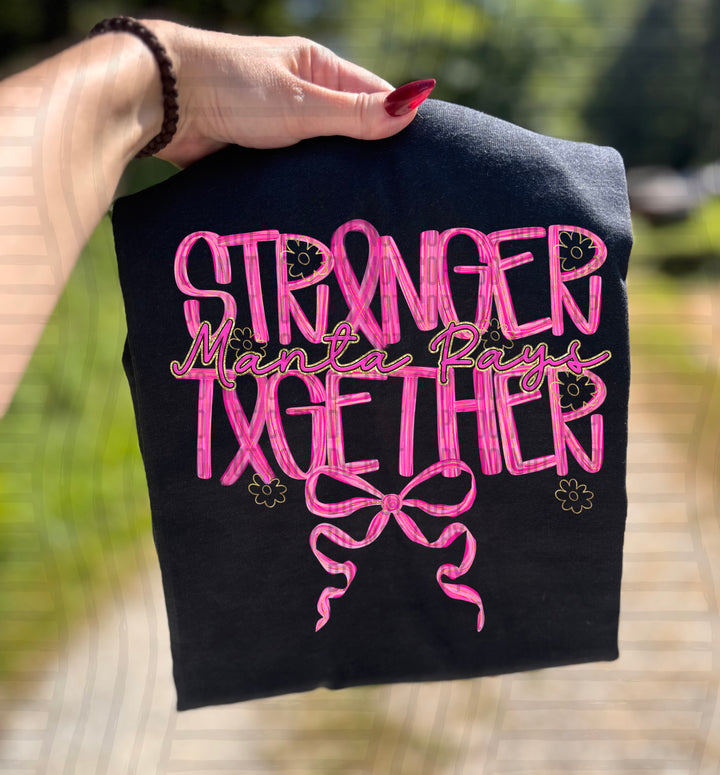 Stronger Together DTF Print