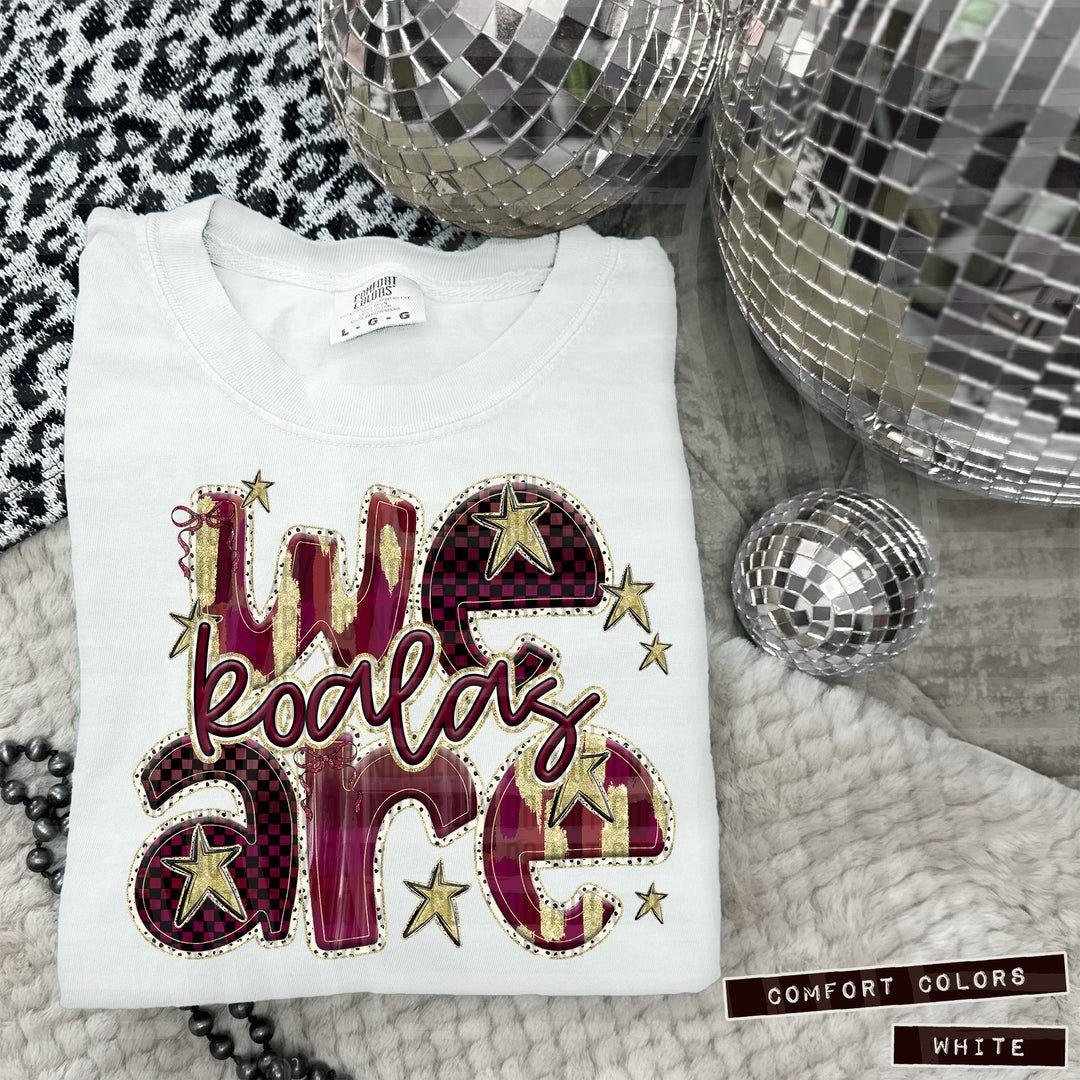 Maroon We Are DTF Print