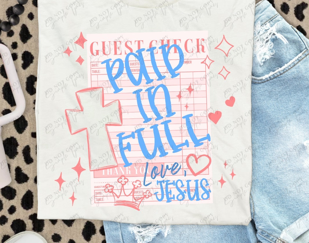 Paid In Full DTF Print