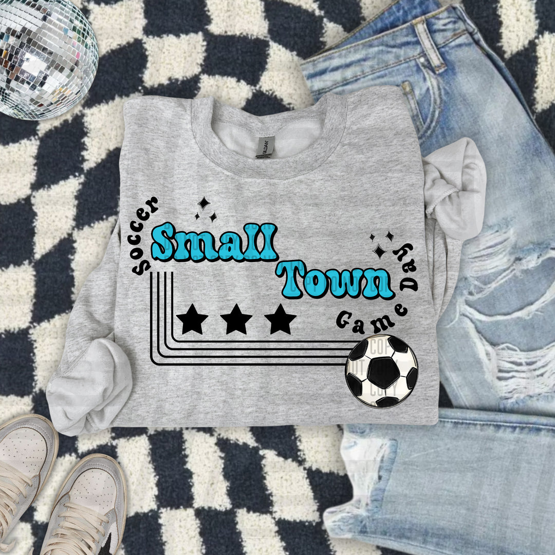 Small Town Soccer DTF Print