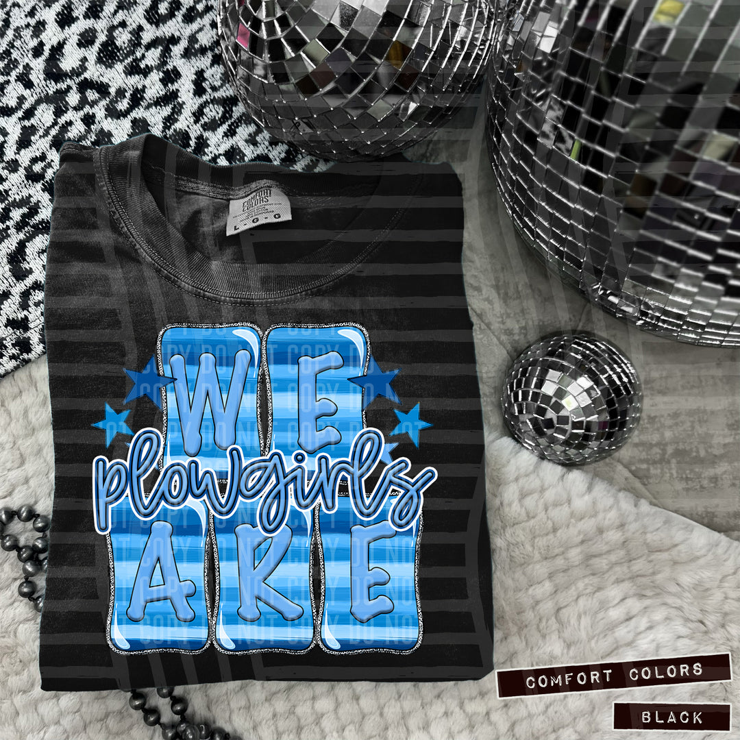 Blue We Are DTF Print