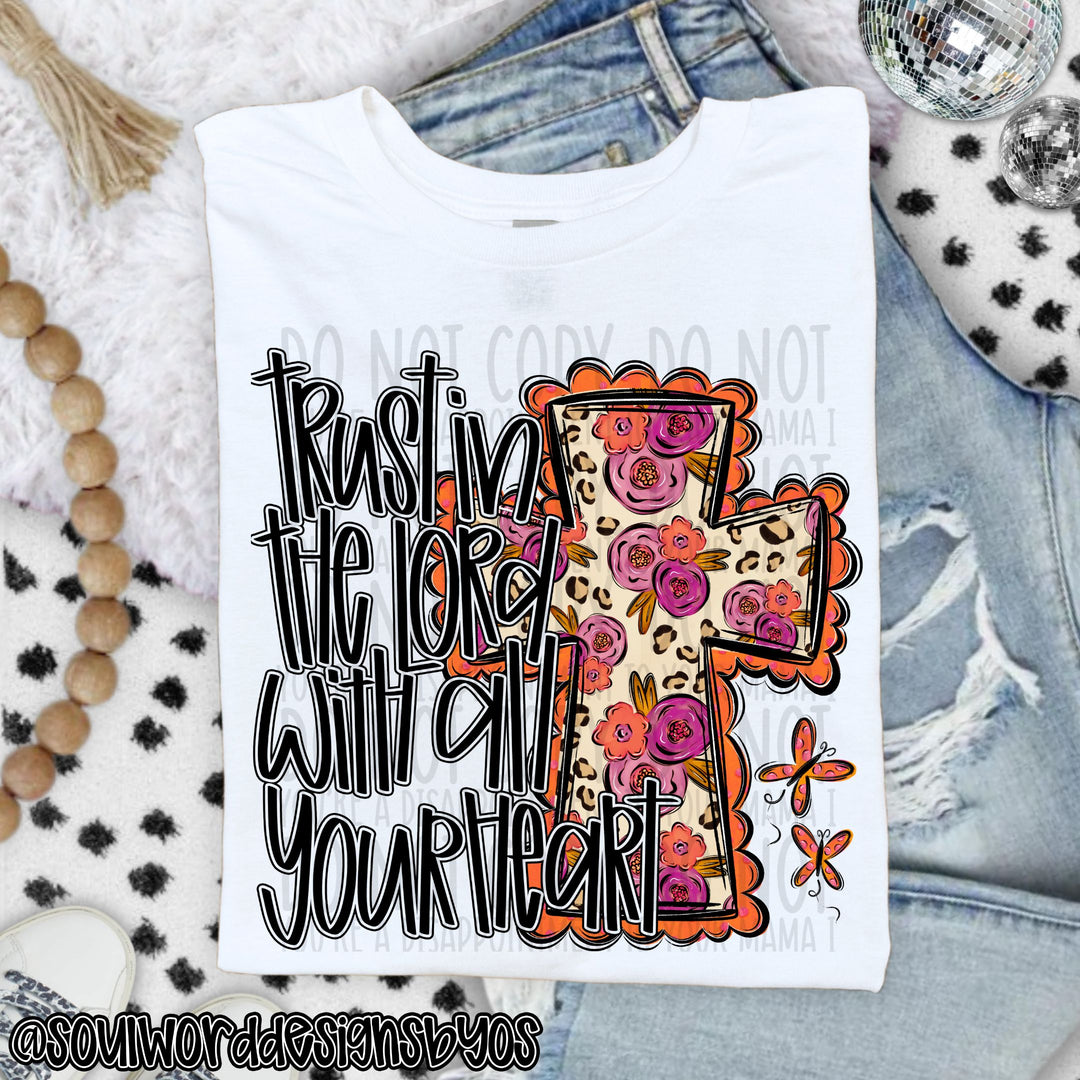 Trust In The Lord DTF Print