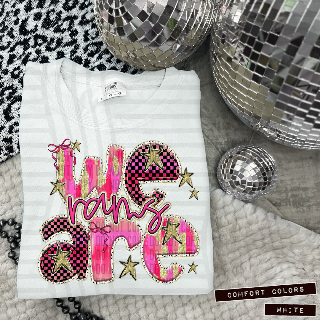 Pink We Are DTF Print