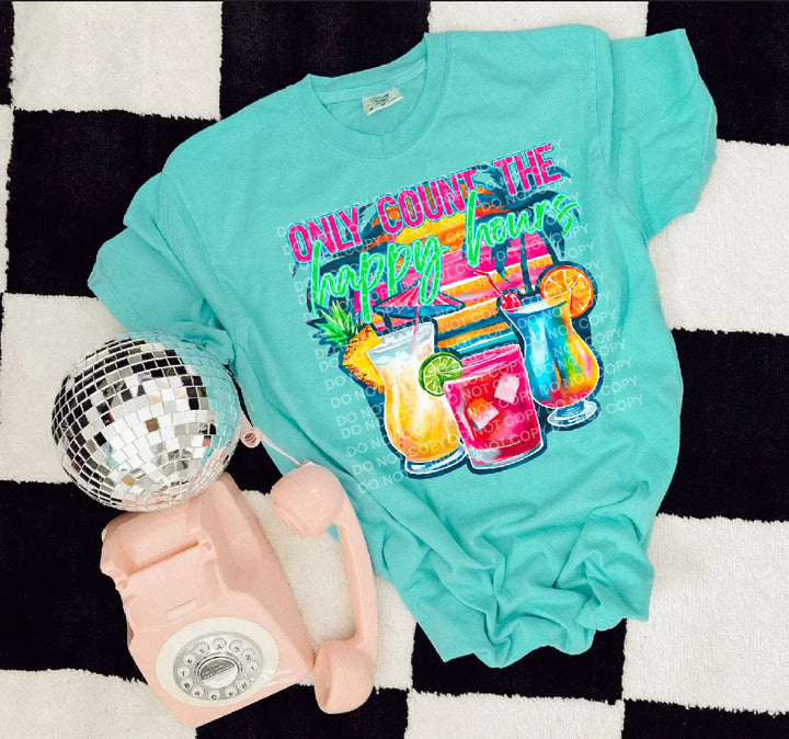 Only Count The Happy Hour DTF Print