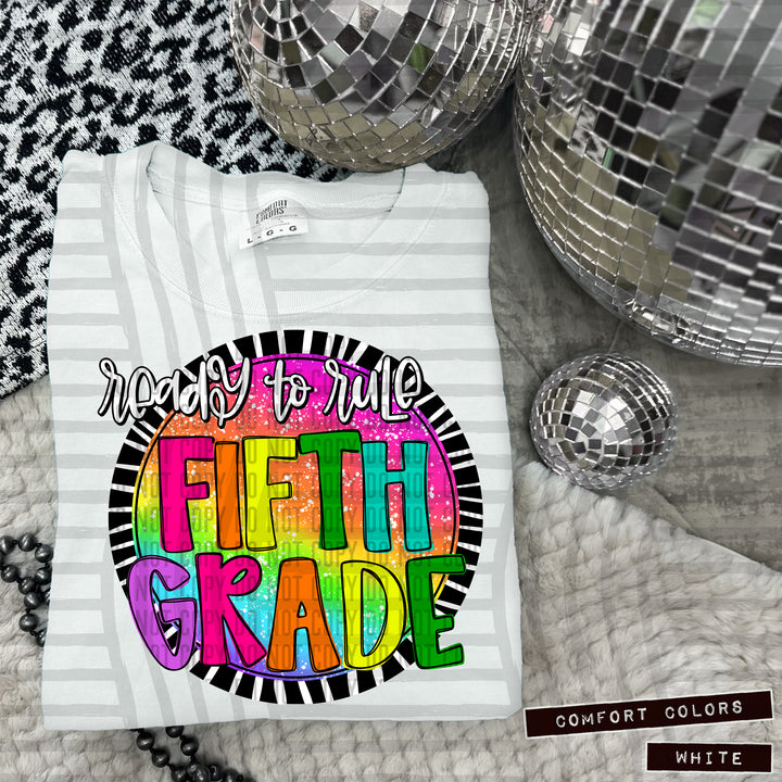 Ready To Rule Grades DTF Print