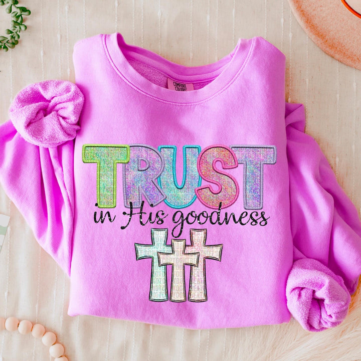 Trust In His Goodness DTF Print