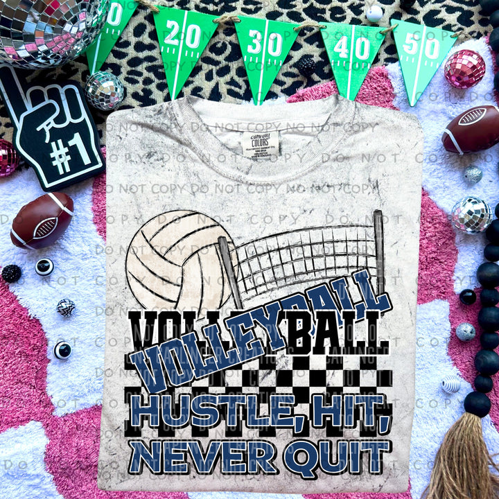 Hustle Hit Never Quit Volleyball DTF Print